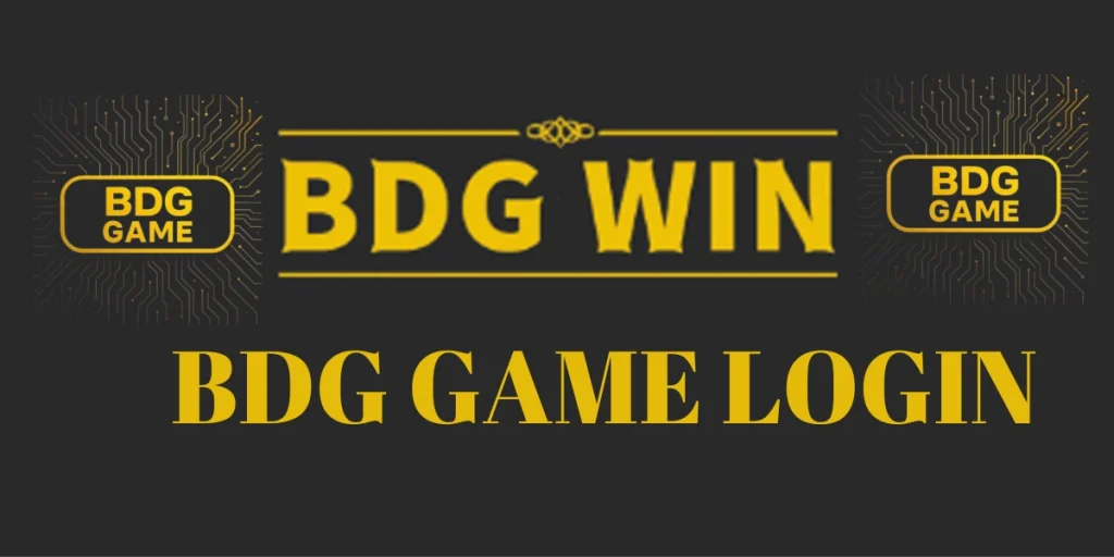 BDG GAME LOGIN